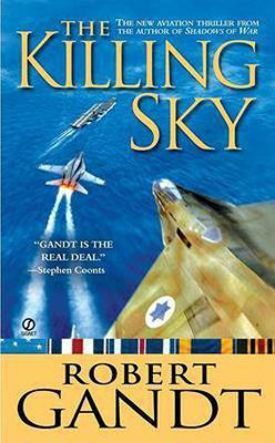 The Killing Sky(English, Paperback, Gandt Robert L)