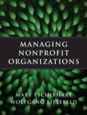 Managing Nonprofit Organizations(English, Hardcover, Tschirhart Mary)