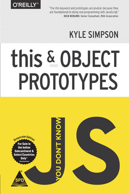 This Object Prototypes You Dont Know JavaScript(English, Paperback, Simpson Kyle)