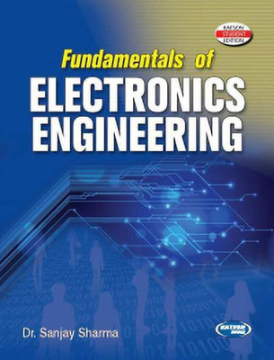 Fundamentals of Electronics Engineering(English, Paperback, Dr. Sanjay Sharma)