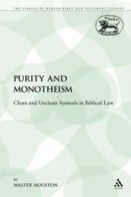 Purity and Monotheism(English, Paperback, Houston Walter J. Rev. Dr.)