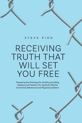 Receiving Truth That Will Set You Free(English, Paperback, Pidd Steve)