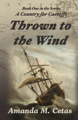 Thrown to the Wind(English, Paperback, Cetas Amanda M)