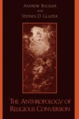The Anthropology of Religious Conversion(English, Paperback, unknown)