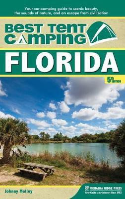 Best Tent Camping: Florida(English, Hardcover, Molloy Johnny)