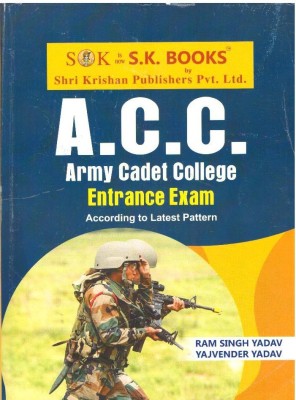 A.C.C Army Cadet College Entrance Exam(Paperback, Ram Singh Yadav)