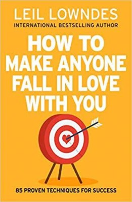 How to Make Anyone Fall in Love With You with 1 Disc(English, Paperback, Leil Lowndes)