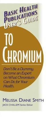 User'S Guide to Chromium(English, Paperback, Smith Melissa)