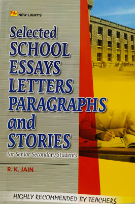 Selected School Essays Letters Paragraphs and Stories (Newly Released)(English, Paperback, Newlight)
