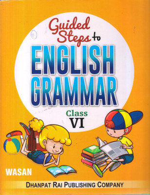 GUIDED TO STEPS ENGLISH GRAMMAR CLASS -VI(English, Paperback, WASAN)