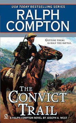 Ralph Compton the Convict Trail(English, Paperback, West Joseph A.)