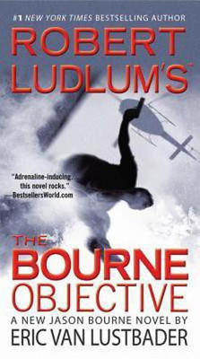 Robert Ludlum's (Tm) the Bourne Objective(English, Paperback, Van Lustbader Eric)