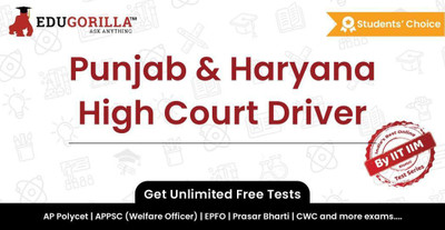 EduGorilla Punjab & Haryana High Court Driver(Online Test Series)