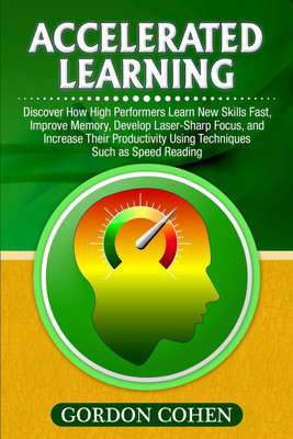 Accelerated Learning(English, Paperback, Cohen Gordon)