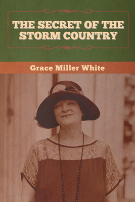 The Secret of the Storm Country(English, Paperback, White Grace Miller)