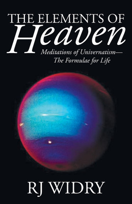 The Elements of Heaven(English, Paperback, Widry Richard J)