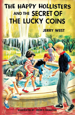The Happy Hollisters and the Secret of the Lucky Coins(English, Paperback, West Jerry)
