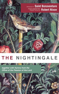 The Nightingale(English, Hardcover, Bonaventure Saint)
