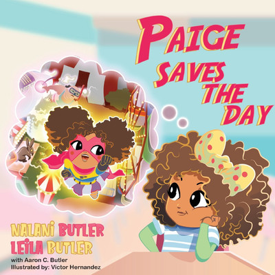 Paige Saves the Day(English, Paperback, Butler Nalani)