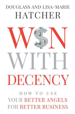 Win With Decency(English, Paperback, Hatcher Douglass, Lisa-Marie)