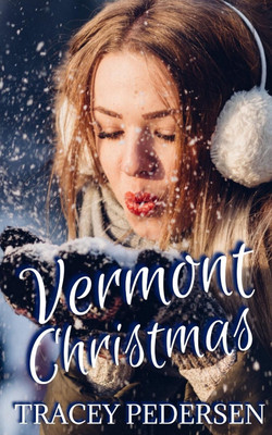 Vermont Christmas(English, Paperback, Pedersen Tracey)
