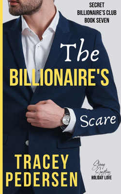 The Billionaire's Scare(English, Paperback, Pedersen Tracey)