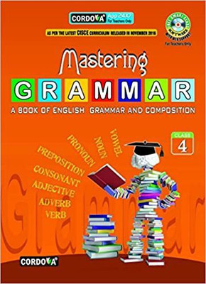 MASTERING GRAMMAR CLASS-4(English, Paperback, CORDOVA)