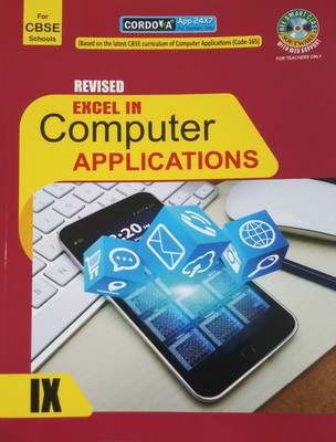 EXCEL IN COMPUTER APPLICATIONS CLASS-IX (CBSE)(English, Paperback, CORDOVA)