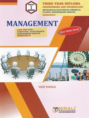 MANAGEMENT [MSBTE's 'I' Scheme - Semester VI (6) - Third Year Diploma Civil, Mechanical, Electronics, Electrical, Automobile, Computer/IT, Chemical Engineering Branch](English, Paperback, Vijay Navale)