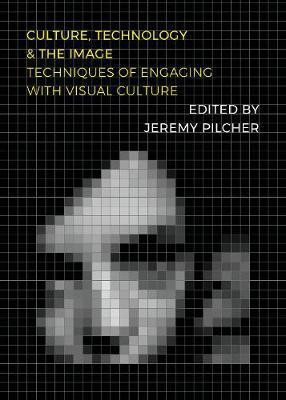 Culture, Technology and the Image(English, Hardcover, unknown)