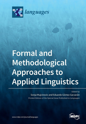 Formal and Methodological Approaches to Applied Linguistics(English, Paperback, unknown)