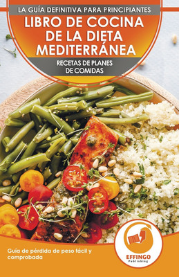 Libro De Cocina De Dieta Mediterranea Para Principiantes(Spanish, Paperback, Murphy Abigail)