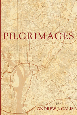 Pilgrimages(English, Paperback, Calis Andrew J)
