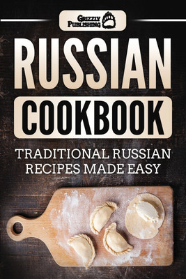 Russian Cookbook(English, Paperback, Publishing Grizzly)