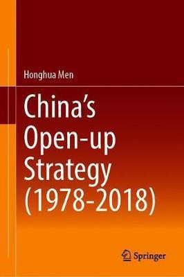 China's Open-up Strategy (1978-2018)(English, Hardcover, Men Honghua)