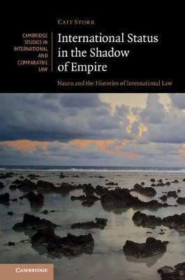 International Status in the Shadow of Empire(English, Hardcover, Storr Cait)