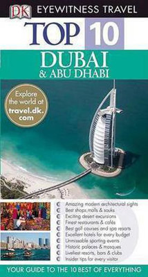 Top 10 Dubai & Abu Dhabi(English, Paperback, Dunston Lara)