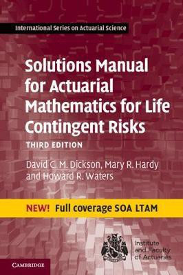 Solutions Manual for Actuarial Mathematics for Life Contingent Risks(English, Paperback, Dickson David C. M.)