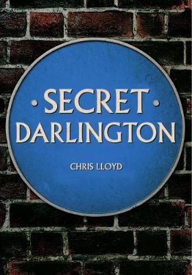 Secret Darlington(English, Paperback, Lloyd Chris)