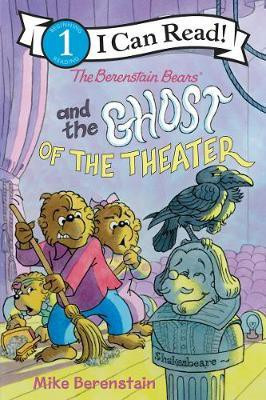 The Berenstain Bears and the Ghost of the Theater(English, Paperback, Berenstain Mike)