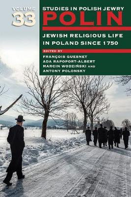 Polin: Studies in Polish Jewry Volume 33(English, Hardcover, unknown)