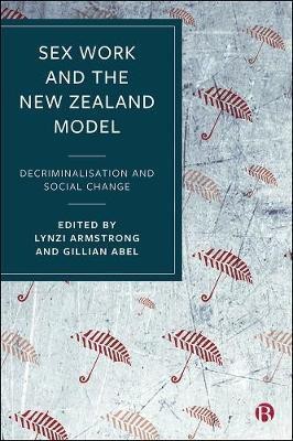 Sex Work and the New Zealand Model(English, Paperback, unknown)