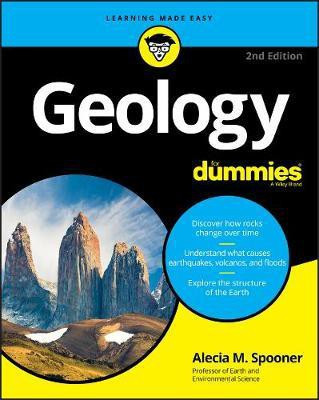 Geology For Dummies(English, Paperback, Spooner Alecia M.)