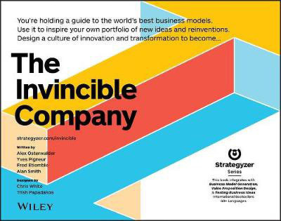 The Invincible Company(English, Electronic book text, Osterwalder Alexander)