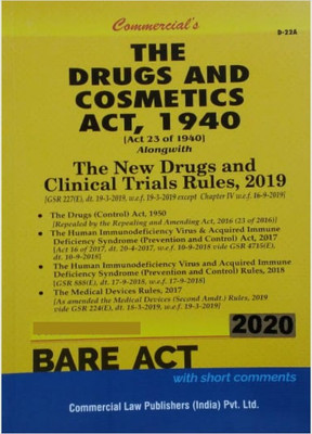 The Drugs And Cosmetics Act, 1940 Alongwith The New Drugs And Clinical Trial Rules, 2019 - BARE ACT 2020 Edition(Paperback, Commercial)