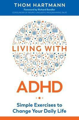 Living with ADHD(English, Paperback, Hartmann Thom)