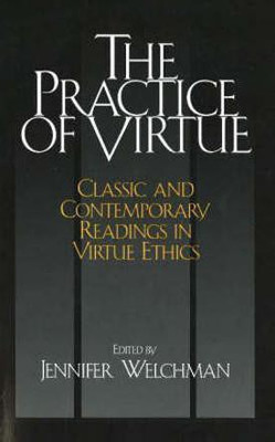 The Practice of Virtue(English, Paperback, unknown)
