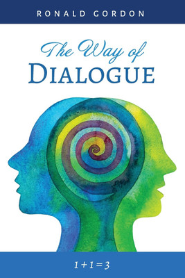 The Way of Dialogue(English, Paperback, Gordon Ronald)