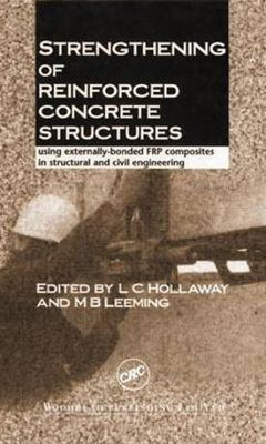 Strengthening of Reinforced Concrete Structures(English, Hardcover, unknown)