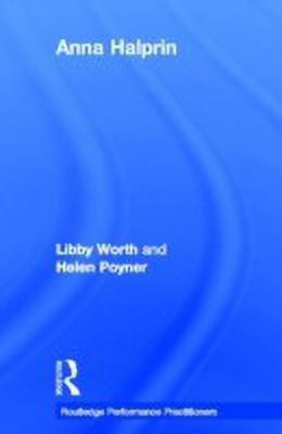 Anna Halprin(English, Hardcover, Worth Libby)